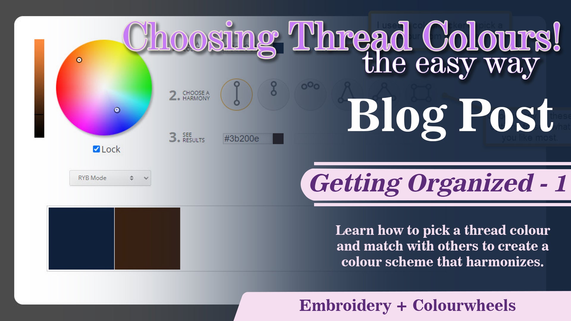 Choosing thread colours made easy (Quick Read)